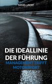 Die Ideallinie der Führung