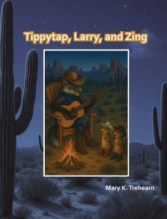 Tippytap, Larry, and Zing - Trehearn, Mary Tippytap, Larry, and Zing - Trehearn, Mary