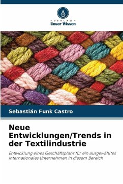 Cover Neue Entwicklungen/Trends in der Textilindustrie