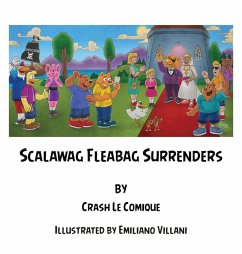 Scalawag Fleabag Surrender - Comique, Crash Le Scalawag Fleabag Surrender - Comique, Crash Le