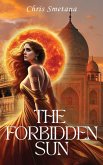 The Forbidden Sun The Forbidden Sun