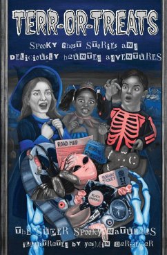 Cover Spooky Ghost Stories and Deliciously Haunted Adventures