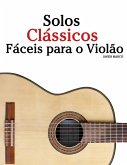 Solos Clássicos Fáceis para o Violão