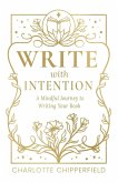 Write with Intention