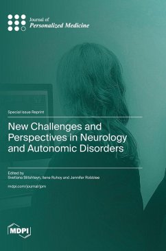 New Challenges and Perspectives in Neurology and Autonomic Disorders New Challenges and Perspectives in Neurology and Autonomic Disorders
