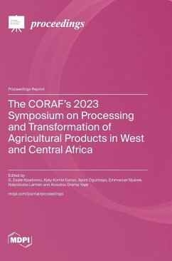 The CORAF's 2023 Symposium on Processing and Transformation of Agricultural Products in West and Central Africa The CORAF's 2023 Symposium on Processing and Transformation of Agricultural Products in West and Central Africa