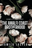 The Amalfi Coast Brotherhood Complete Trilogy