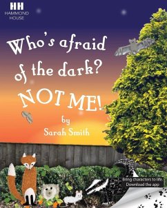 Cover Who's afraid of the dark? Not me!