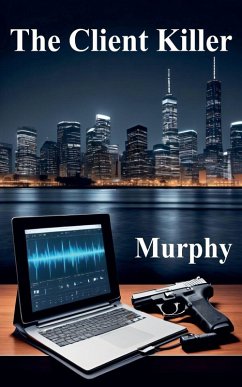 The Client Killer - Murphy The Client Killer - Murphy