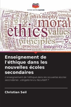 Cover Enseignement de l'éthique dans les nouvelles écoles secondaires