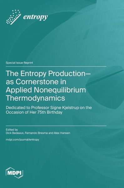 The Entropy Production-as Cornerstone in Applied Nonequilibrium Thermodynamics