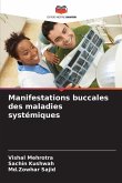 Manifestations buccales des maladies systémiques Manifestations buccales des maladies systémiques