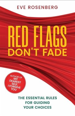 Red Flags Don't Fade - Rosenberg, Eve Red Flags Don't Fade - Rosenberg, Eve