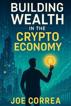 Cover Building Wealth in the Crypto Economy