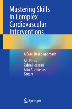 Mastering Skills in Complex Cardiovascular Interventions (eBook, PDF)