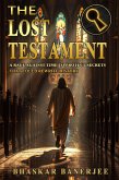 The Lost Testament (eBook, ePUB) The Lost Testament (eBook, ePUB)