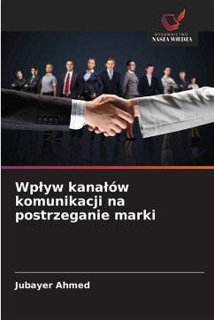 Cover Wp¿yw kana¿ów komunikacji na postrzeganie marki