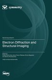 Electron Diffraction and Structural Imaging
