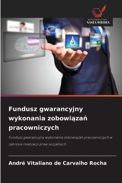 Cover Fundusz gwarancyjny wykonania zobowi¿za¿ pracowniczych