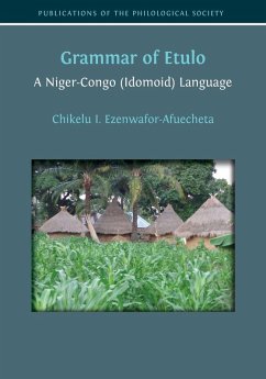 Grammar of Etulo - Ezenwafor-Afuecheta, Chikelu I. Grammar of Etulo - Ezenwafor-Afuecheta, Chikelu I.