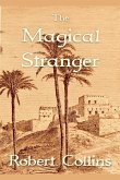 The Magical Stranger The Magical Stranger