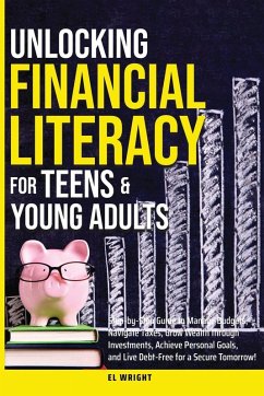 Cover Unlocking Financial Literacy for Teens & Young Adults