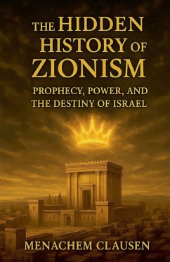 Cover The Hidden History of Zionism