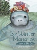 Sir Winter the Manatee