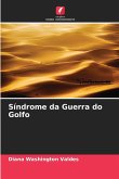Síndrome da Guerra do Golfo Síndrome da Guerra do Golfo