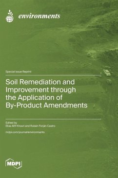 Soil Remediation and Improvement through the Application of By-Product Amendments Cover Soil Remediation and Improvement through the Application of By-Product Amendments