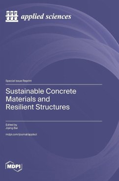 Sustainable Concrete Materials and Resilient Structures Cover Sustainable Concrete Materials and Resilient Structures