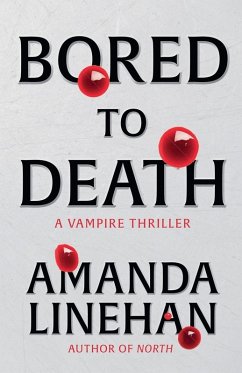 Bored To Death - Linehan, Amanda Bored To Death - Linehan, Amanda