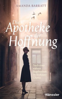 Die Apotheke der Hoffnung - Barratt, Amanda Die Apotheke der Hoffnung - Barratt, Amanda