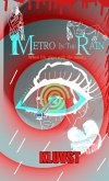 Metro In The Rain