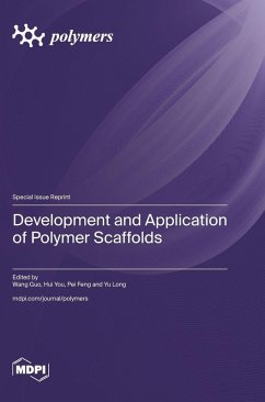 Development and Application of Polymer Scaffolds Cover Development and Application of Polymer Scaffolds