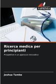 Ricerca medica per principianti