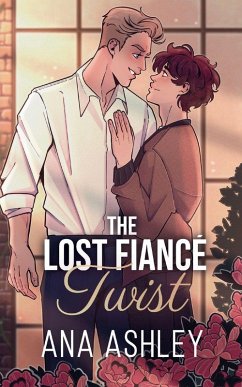 The Lost Fiancé Twist - Ashley, Ana