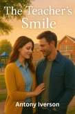 The Teacher's Smile (Romance In Willow Creek, #55) (eBook, ePUB)