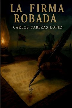 La Firma Robada - Cabezas López, Carlos La Firma Robada - Cabezas López, Carlos