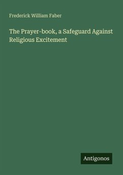 Cover The Prayer-book, a Safeguard Against Religious Excitement