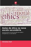 Aulas de ética na nova escola secundária Aulas de ética na nova escola secundária