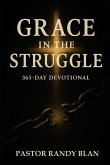 Grace in the Struggle