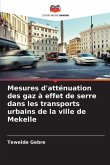 Mesures d'atténuation des gaz à effet de serre dans les transports urbains de la ville de Mekelle