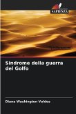 Sindrome della guerra del Golfo Sindrome della guerra del Golfo