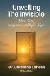 UNVEILING THE INVISIBLE When Faith,... - Bild 1