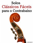Solos Clássicos Fáceis para o Contrabaixo