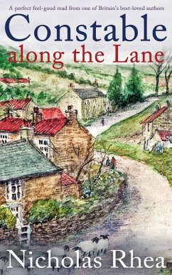 Cover CONSTABLE ALONG THE LANE a perfect feel-good read from one of Britain's best-loved authors