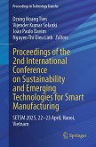 Proceedings of the 2nd International Conference on Sustainability and Emerging Technologies for Smart Manufacturing (eBook, PDF) Proceedings of the 2nd International Conference on Sustainability and Emerging Technologies for Smart Manufacturing (eBook, PDF)