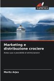 Marketing e distribuzione crociere
