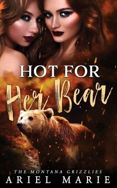 Hot For Her Bear - Marie, Ariel